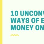 10 unconventional ways of make money online