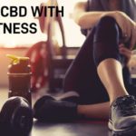 CBD with Fitness