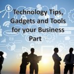 Gadgets and tools