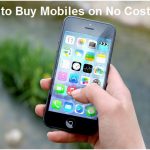 How to Buy Mobiles on No Cost EMI