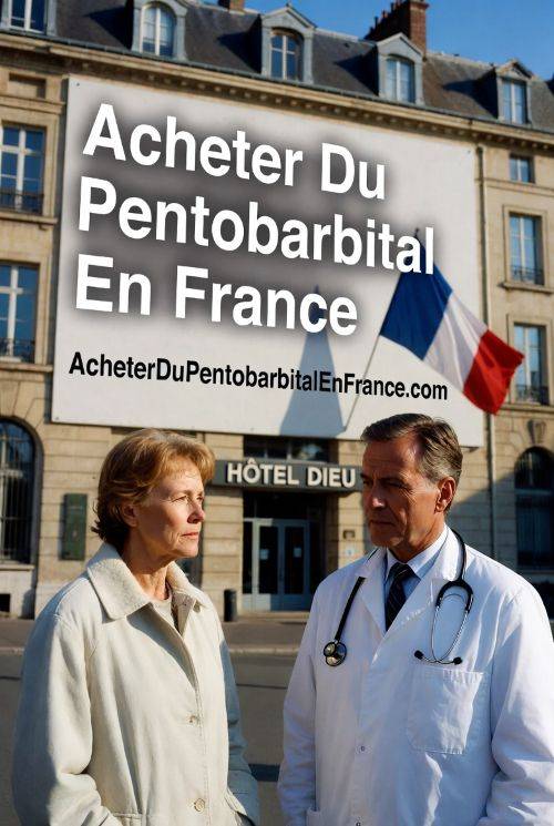 Où acheter du Pentobarbital en France – Pentobarbital Achat.