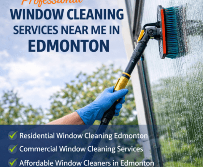 Professional Window Cleaning Services Near Me in Edmonton