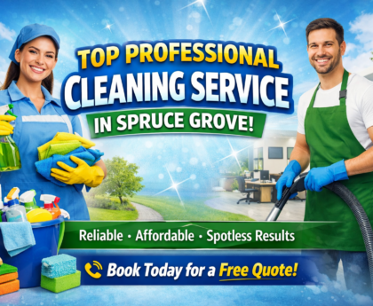 Top Professional Cleaning Service Near Me in Spruce Grove