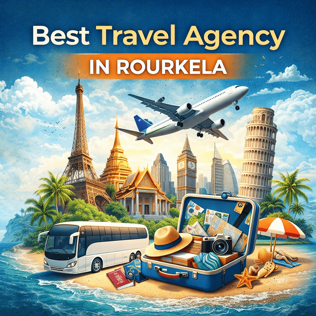 Best Travel Agency in Rourkela