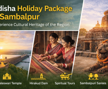 Odisha Holiday Package in Sambalpur