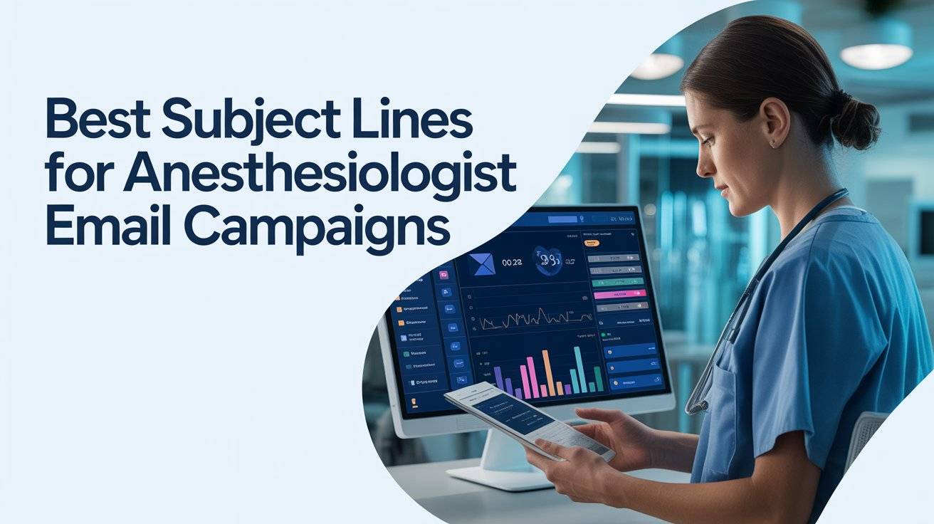 Healthcare, B2B, Anesthesiologist Email List