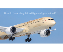 How do I cancel my Etihad flight and get a refund?