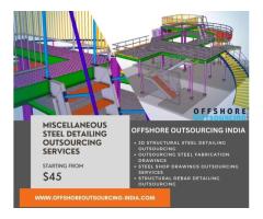 Outsourcing Miscellaneous Steel Detailing Services - usa