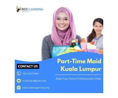 Get Your Part Time Maid Service in Kuala Lumpur | BEE CLEANING