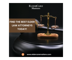 Find the Best Elder Law Attorneys Today!