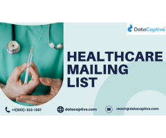 Buy 100% opt-in Healthcare Mailing List from DataCaptive