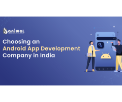 #1 Android App Development Company in India - Baniwal Infotech