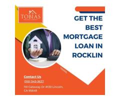 Get The Best Mortgage Loan in Rocklin
