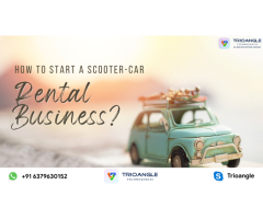 How To Start A Scooter-Car Rental Business?