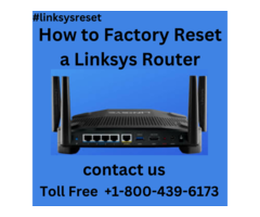 Linksys Router Factory Reset Guide | +1-800-439-6173 |