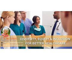 Diversity, Equity & Inclusion for Better Healthcare: ILG