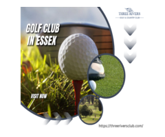 Golf Clubs in Essex | Three Rivers Club