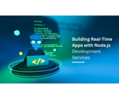 Building Real-Time Apps with Node.js Development Services