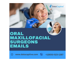 Get Accurate Detailed Oral Maxillofacial Surgeons Email Database