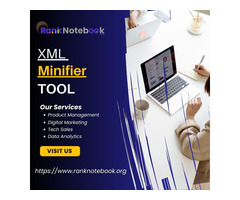 Get the Best Free XML Minifier Tool at Rank Notebook!