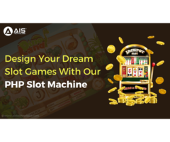 Design Your Dream Slot Games With Our Php Slot Machine