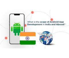 Custom Android App Development in the India, USA