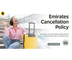 Get information on Emirates cancellation policy | +1-877-335-8488