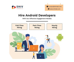 Hire Dedicated Android App Developers at Affordable Rates
