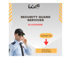 Need Best Security in Lucknow?