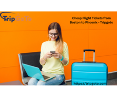 Cheap Flight Tickets from Boston to Phoenix - Tripgoto