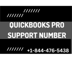 QuickBooks Pro Support  Number +1-844-476-5438| help