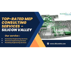Top-rated MEP Consulting Engineers Available - Silicon Valley