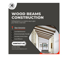 Wood Beams Construction in San Antonio