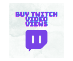 Buy Twitch video views | Organic