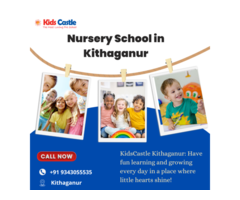 Nursery School in Kithaganur