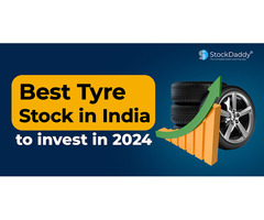 Best Tyre Stocks In India To Buy In 2024
