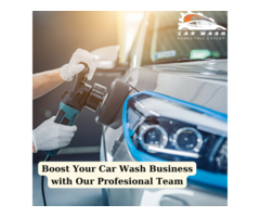 Boost Your Car Wash Business with Our Profesional Team