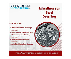 Budget Friendly Miscellaneous Steel Detailing Services in Houston, USA