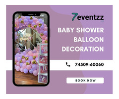 Get Baby Shower Decoration At Home At Minimal Rates
