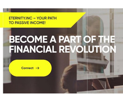 Eternity.Inc – Your Path To Passive Income!