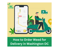 How to Order Weed for Delivery in Washington DC