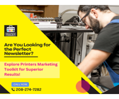 Are You Looking for the Perfect Newsletter? Explore Printers Marketing