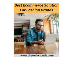 Best Ecommerce Solution For Fashion Brands
