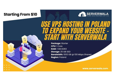 Use VPS Hosting in Poland to Expand Your Website - Serverwala