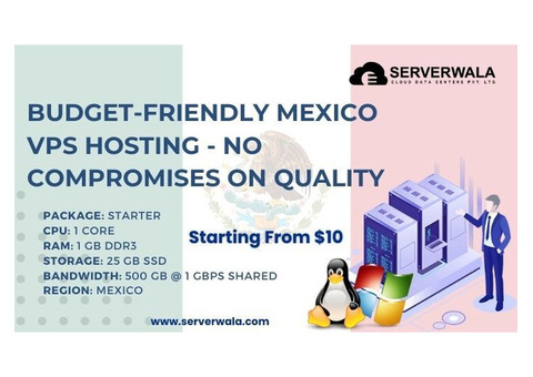 Budget-friendly Mexico VPS Hosting - No Compromises on Quality