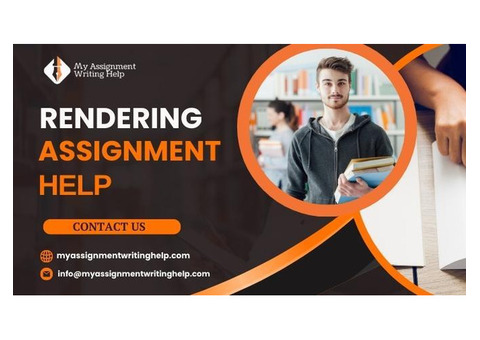 Expert Rendering Assignment Help for Students