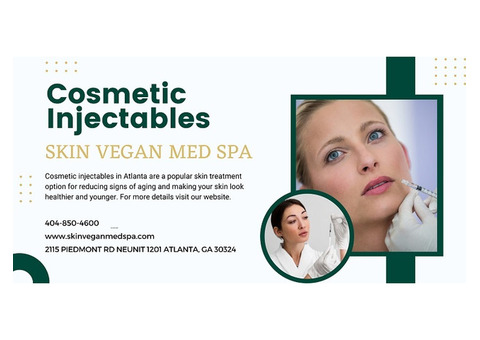 Unlock Timeless Beauty with Cosmetic Injectables at Skin Vegan Med Spa