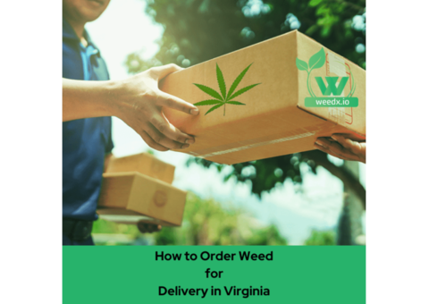 How to Order Weed for Delivery in Virginia