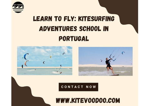 Learn to Fly: Kitesurfing Adventures School in Portugal