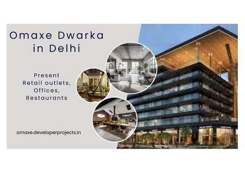 Omaxe Dwarka in Delhi | Engage, Inspire, Thrive